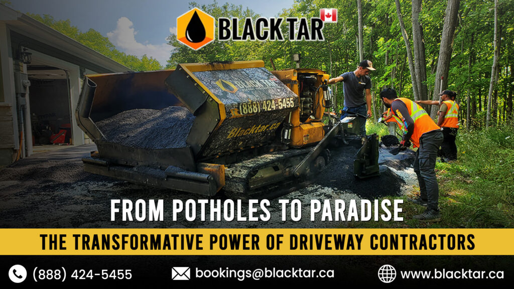 From Potholes to Paradise The Transformative Power of Driveway Contractors