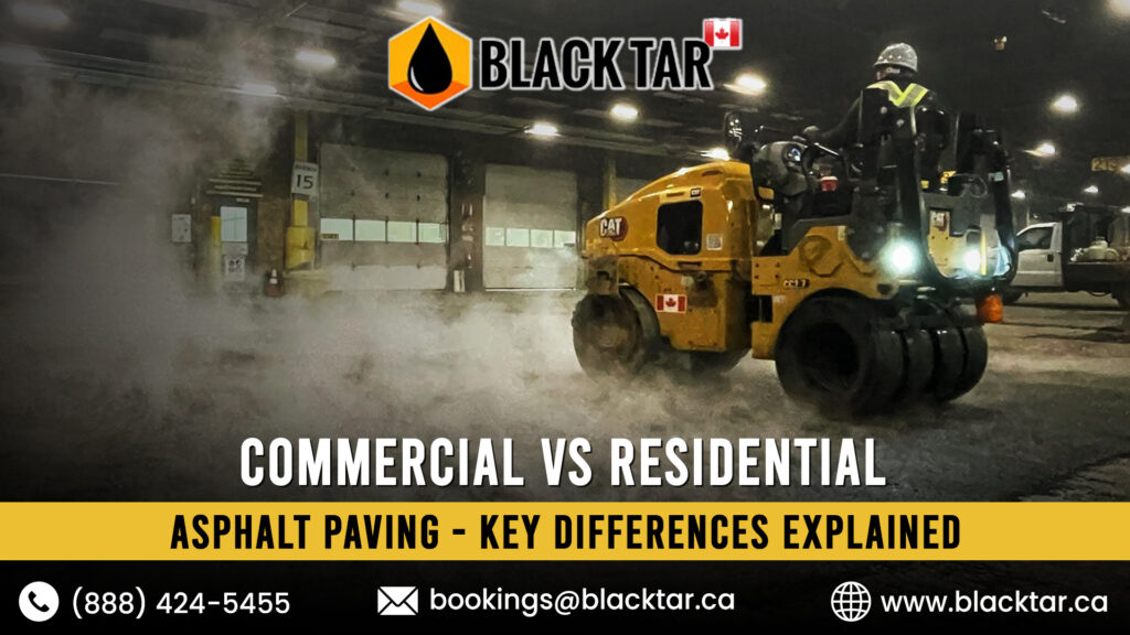 Commercial vs Residential Asphalt Paving: Key Differences Explained