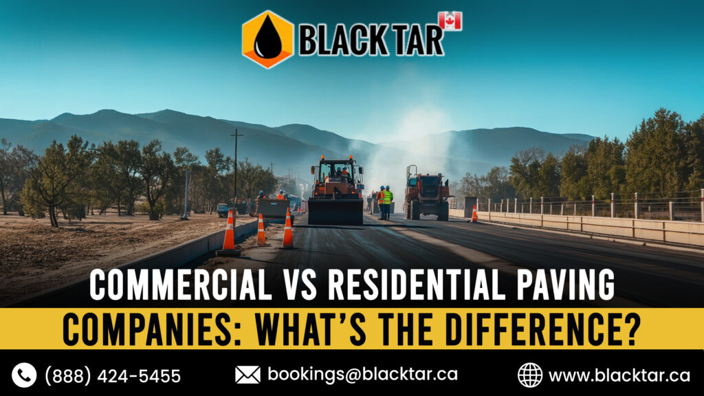 Commercial vs Residential Paving Companies What’s the Difference