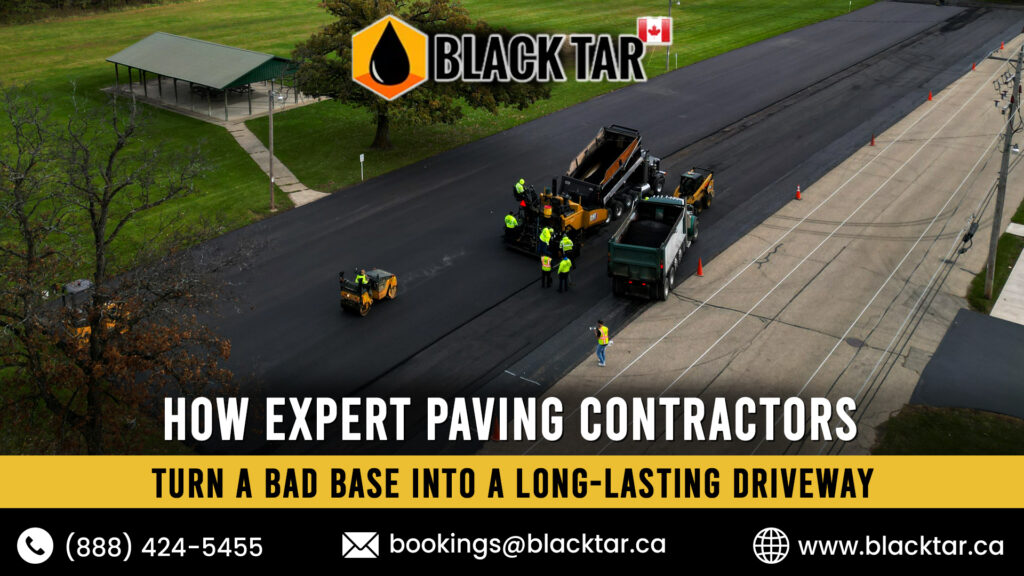 How Paving Contractors Fix a Bad Base for a Driveway That Actually Lasts